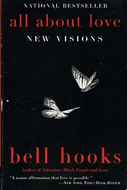 All About Love: New Visions von bell hooks