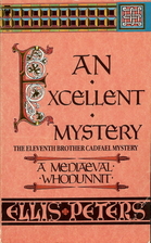An Excellent Mystery by Ellis Peters