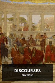 The Discourses af Epictetus
