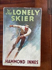 The Lonely Skier – tekijä: Hammond Innes