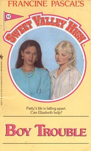 Boy Trouble (Sweet Valley High, No.61) por…
