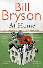At Home: A Short History of Private Life –…