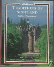 Traditions of Scotland de Gilbert Summers