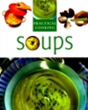 Soups (Practical Cooking) av Practical…