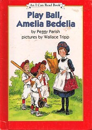 Play Ball, Amelia Bedelia (An I Can Read…