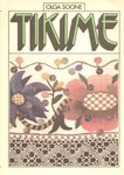 Tikime af Olga Soone