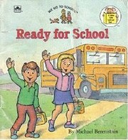 Ready For School de Michael Berenstain