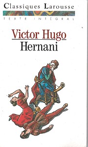 Hernani av Victor Hugo