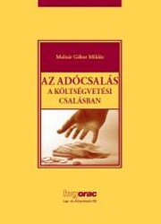 Az adócsalás a költségvetési csalásban…