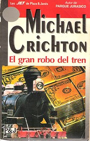 El Gran robo del tren de Michael Crichton