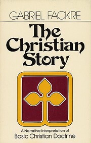 The Christian Story: A Narrative…