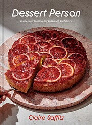 Dessert Person: Recipes and Guidance for…
