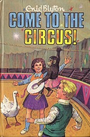 Come to the Circus (Rewards) di Enid Blyton