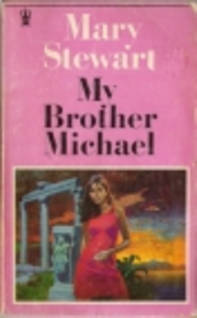 my brother michael by mary stewart