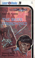 The Skies Discrowned by Tim Powers