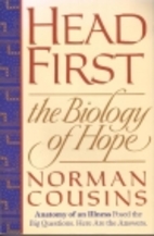 Head First: The Biology of Hope by Norman…