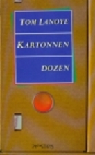 Kartonnen dozen by Tom Lanoye