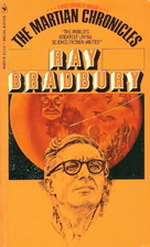 The Martian Chronicles by Ray Bradbury