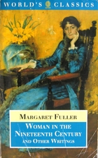 Woman in the Nineteenth Century by Margaret…