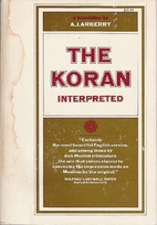 The Koran Interpreted (Arberry, 1957) by…