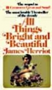 All things bright and beautiful por James…