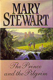 The Prince and the Pilgrim af Mary Stewart