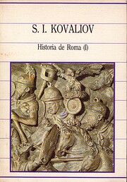 Historia de Roma / S. I. Kovaliov ;…