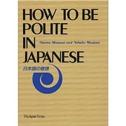 How to be Polite in Japanese de Osamu…