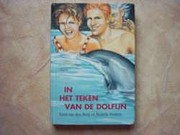 In het teken van de dolfijn af Leen Van den…