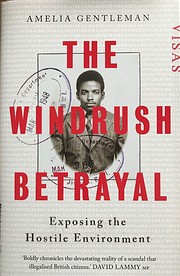 The Windrush Betrayal: Exposing the Hostile…