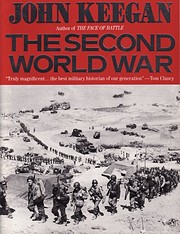 The Second World War von John Keegan