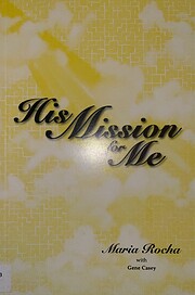 His Mission for Me av Maria C. Rocha