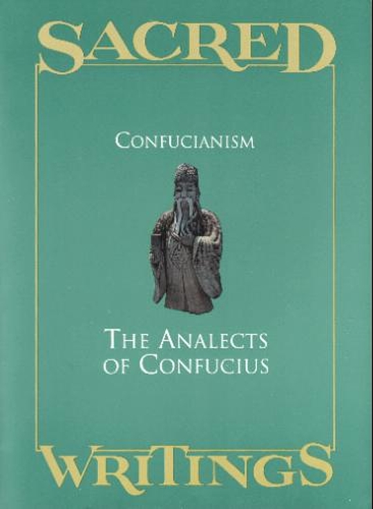 Confucianism: The Analects Of Confucius By Confucius | LibraryThing