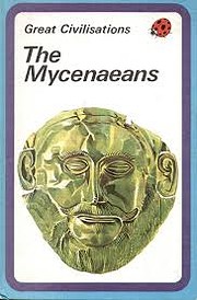 The Mycenaeans af Clarence Greig
