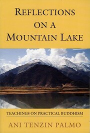 Reflections on a mountain lake : teachings…