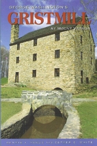George Washington's Gristmill at Mount…