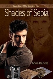 Shades of Sepia de Anne Barwell