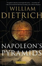 Napoleon's Pyramids by William Dietrich