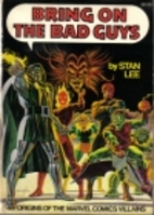 Bring on the Bad Guys: Origins of the Marvel…