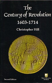 The Century of Revolution, 1603-1714 af…