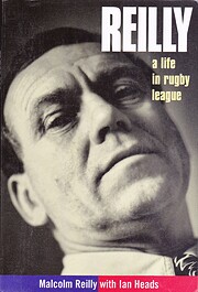 Reilly : a life in rugby league de M. Reilly