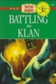 Battling the Klan (The American Adventure…