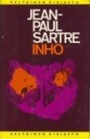 Inho Tekijä: Jean-Paul Sartre