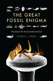 The great fossil enigma : the search for the…