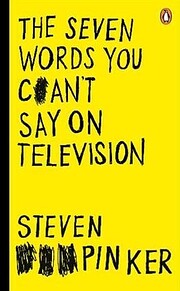 The Seven Words You Can't Say on Television…