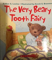 The Very Beary Tooth Fairy – tekijä:…