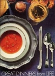 Great dinners from Life por Eleanor Graves