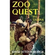 Zoo Quest to Guiana – tekijä: David…