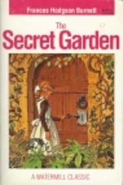 The Secret Garden, A Watermill Classic by…