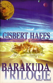Barakuda Trilogie de Gisbert Haefs